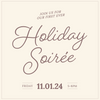 Holiday Soiree Ticket